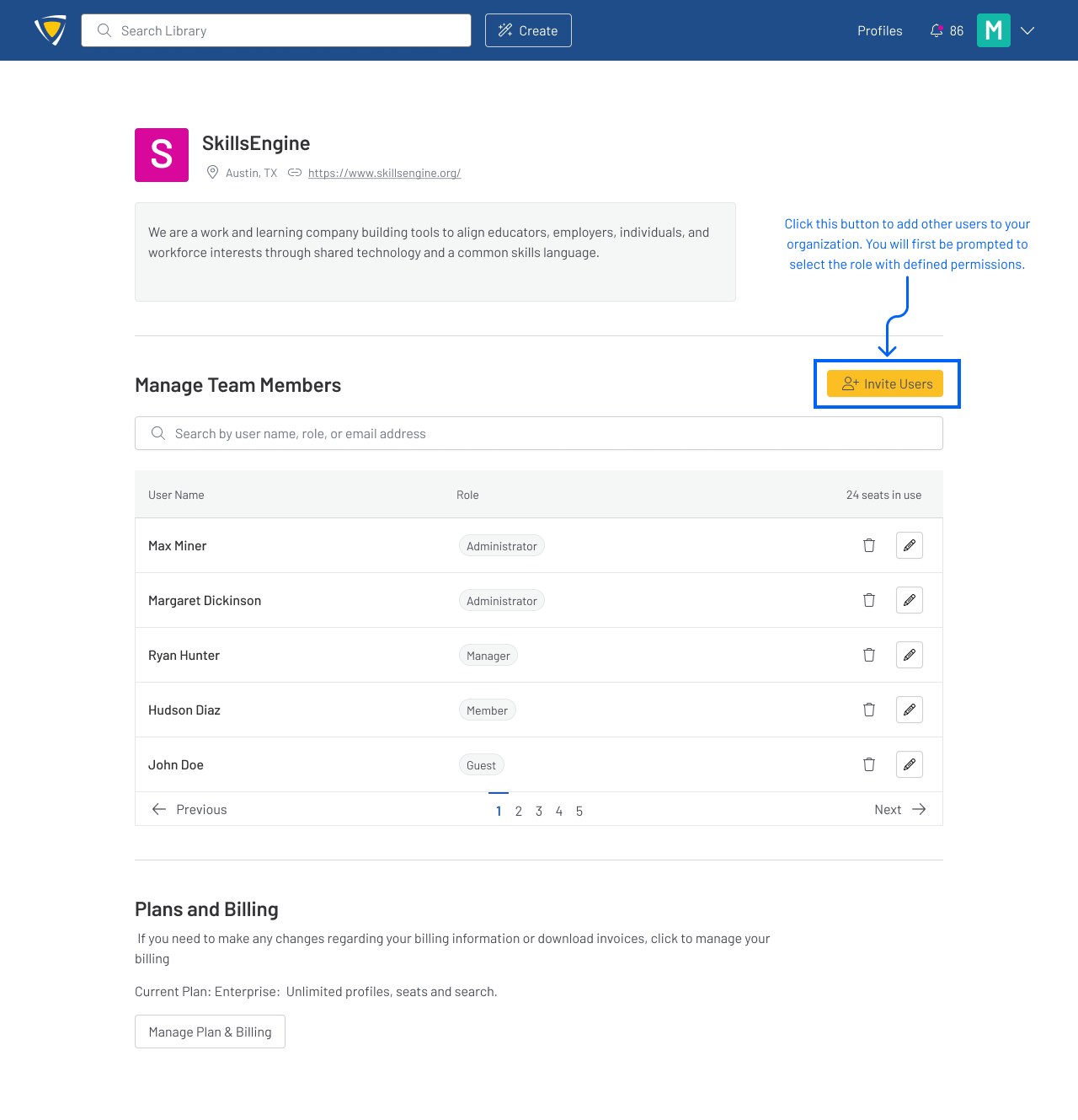 Screenshot of the Manage Organization page with a blue arrow around the "Invite Users" box. Click this button to add other users to your organization.