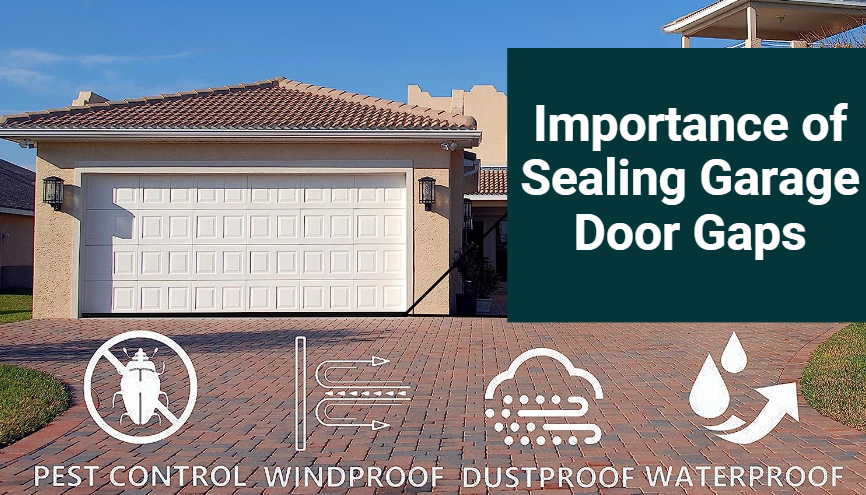 how to seal garage door gaps