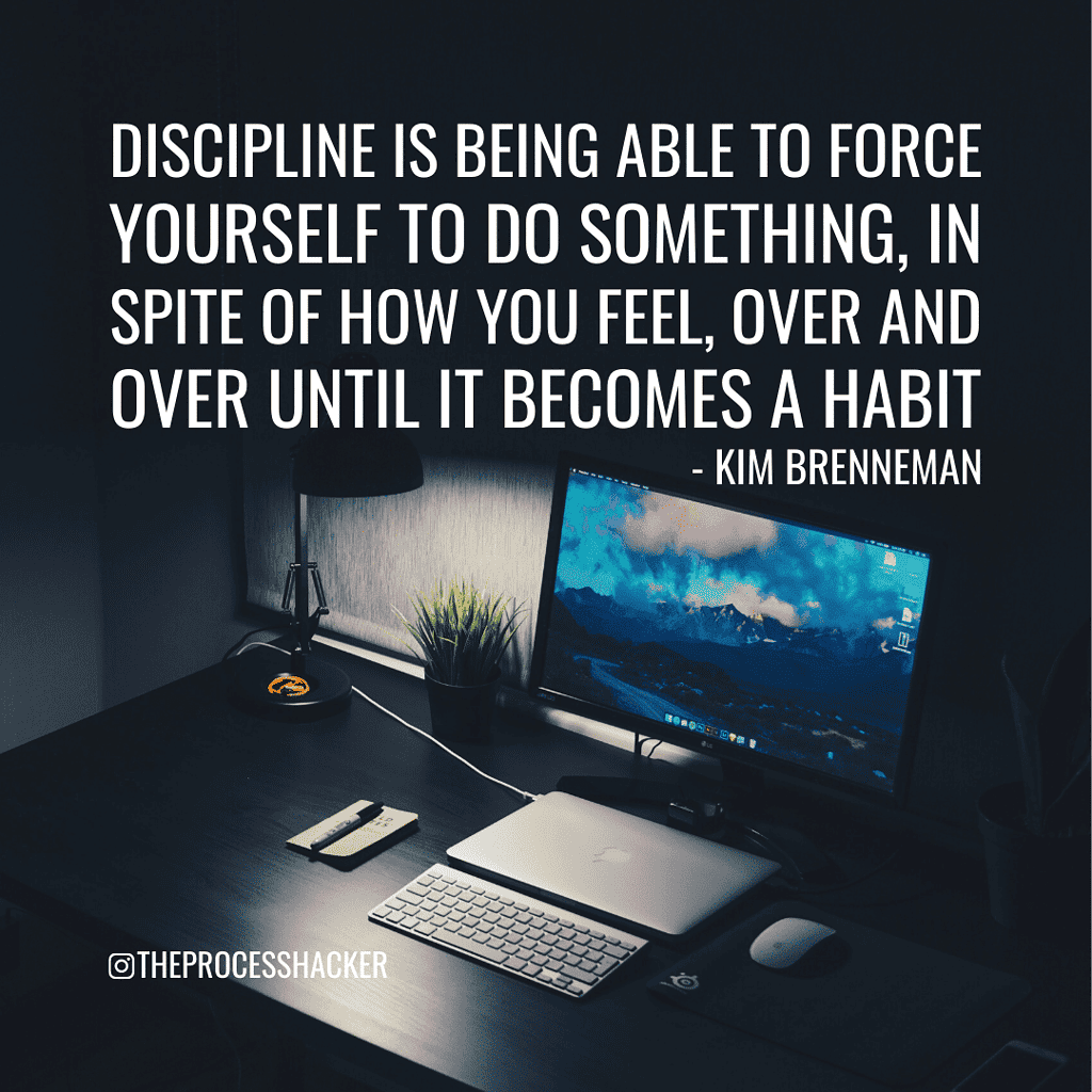 Kim Brenneman: "Discipline is being able to force yourself to do something, in spite of how you feel, over and over until it becomes a habit."