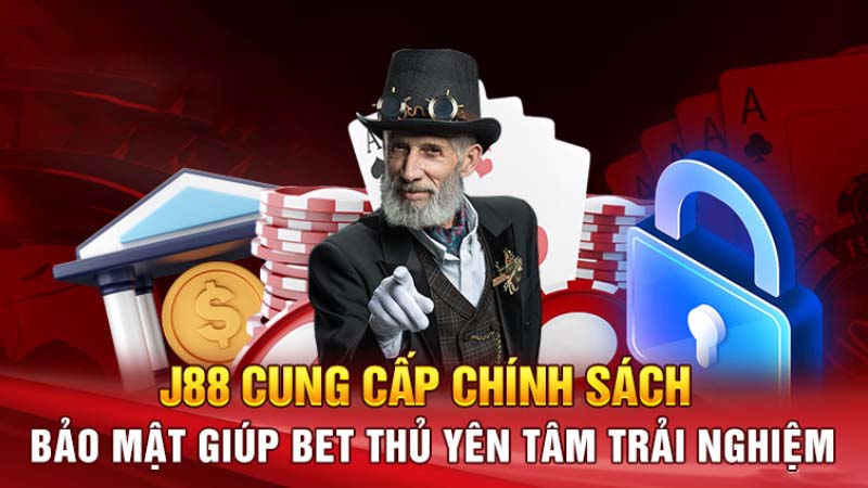 Chính sách bảo mật J88 và các lưu ý khi sử dụng