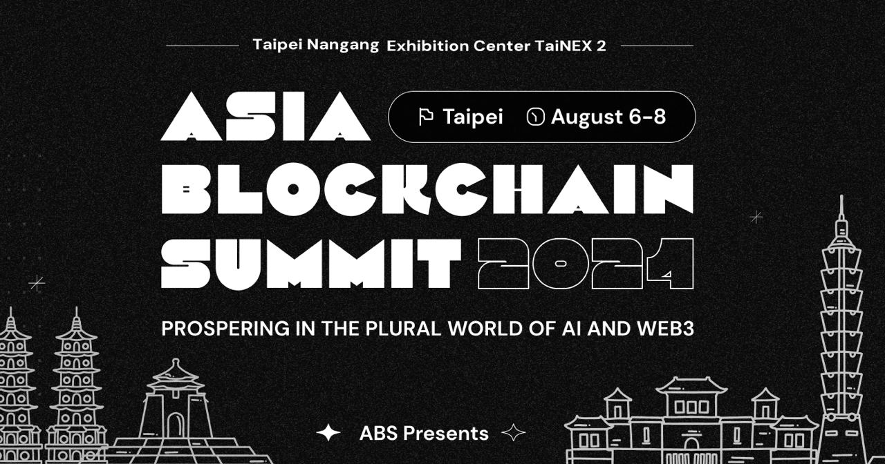 ABS2024 in Taipei: Pioneering Dialogues on AI, Blockchain, and the Future of Governance, Expected to Draw Over 15,000 Attendees