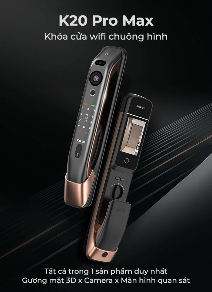 Khoá cửa thế hệ mới: Kaadas K20 Pro Max