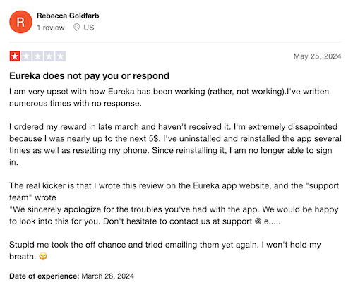 A 1-star Trustpilot review from a Eureka Surveys user who says they were never paid and can't get any help from the company. 