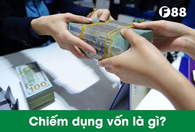 chiếm dụng vốn là gì