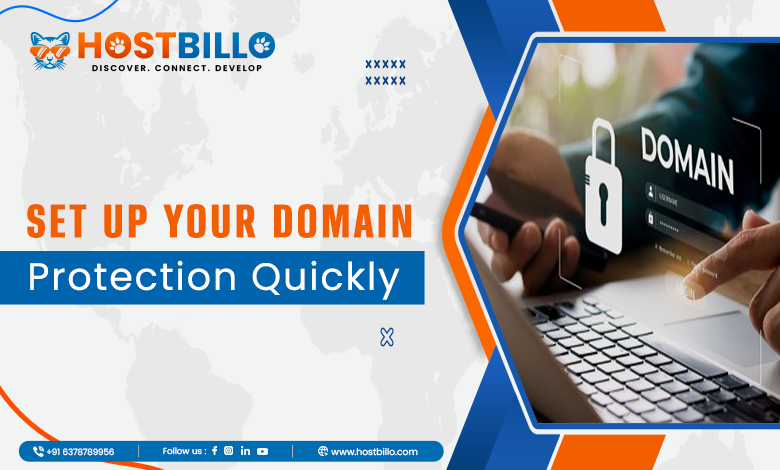 Set Up Your Domain Protection Quickly