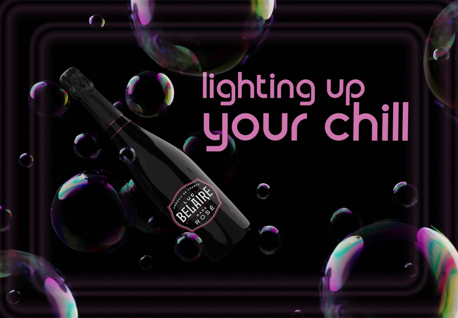 Luc Belaire - Lighting up your chill