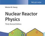 Image of Buku Nuclear Reactor Physics by Weston M. Stacey
