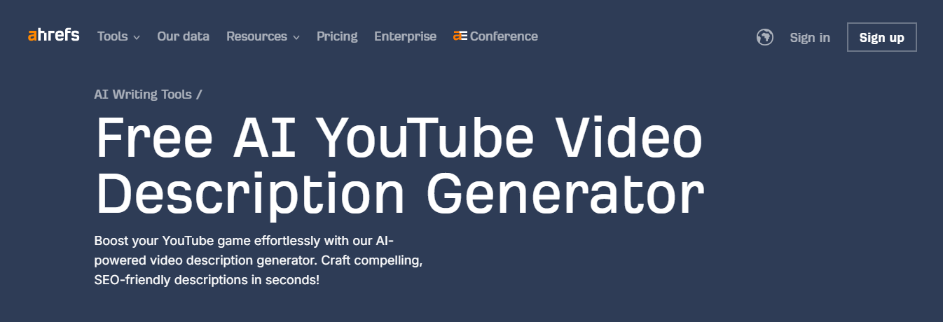 Ahrefs YouTube Video Description Generator