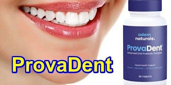 ProvaDent Reviews: Redefining Dental Wellness, What is ProvaDent? What are  the Benefits of Using ProvaDent?