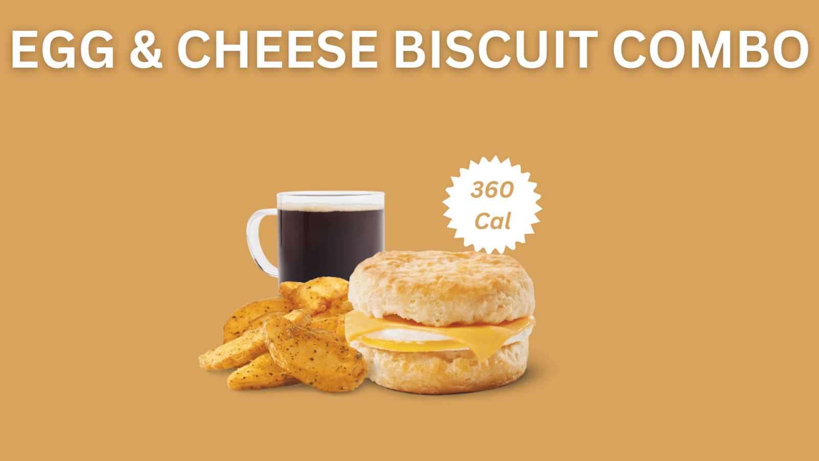 Egg & Cheese Biscuit Combo Calories & Price