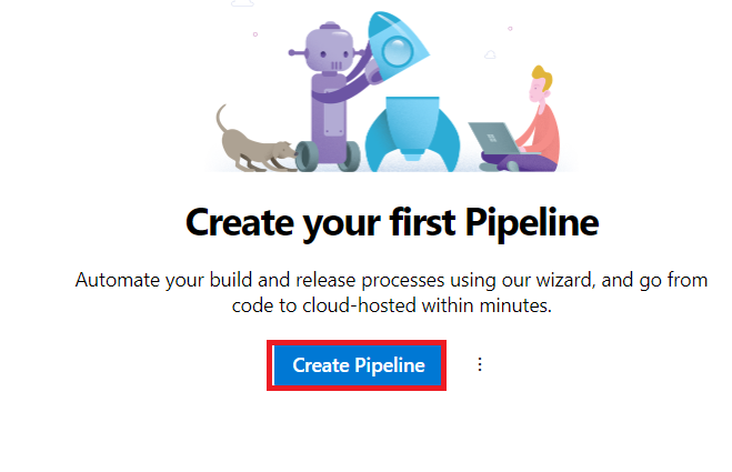 Create a Pipeline