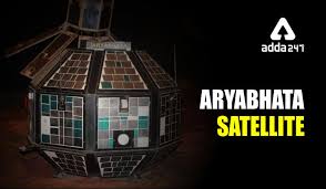 India’s First Satellite: Aryabhata