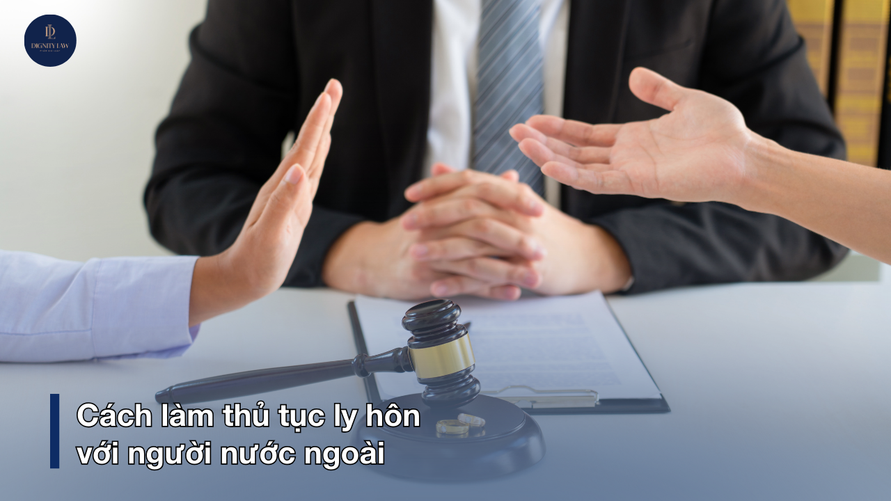 Ly hôn với người nước ngoài là gì?