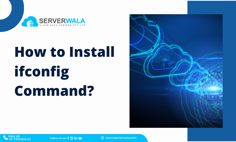 How to Install ifconfig Command?