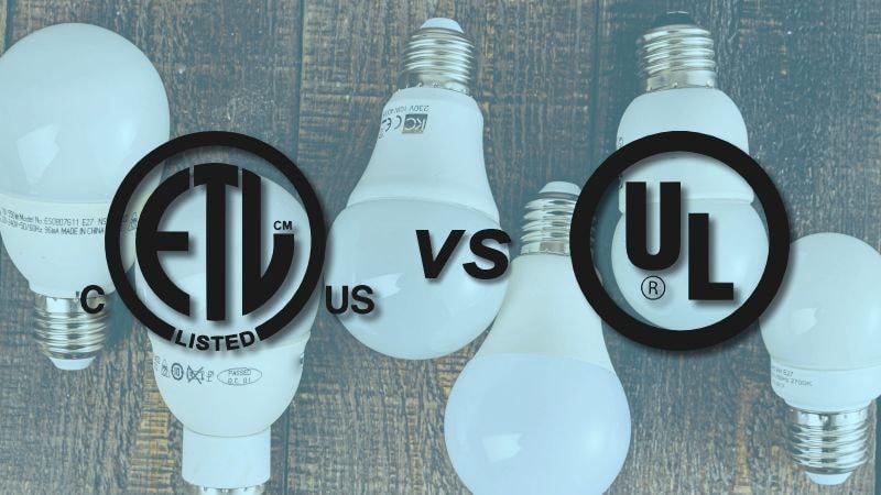 ETL vs UL Listed Lighting Products