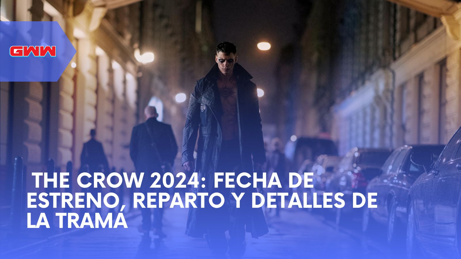 The Crow 2024: Fecha de Estreno, Reparto y Detalles de la Trama
