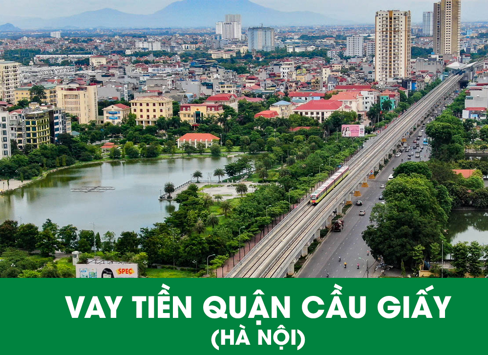 Vay tiền quận cầu giấy