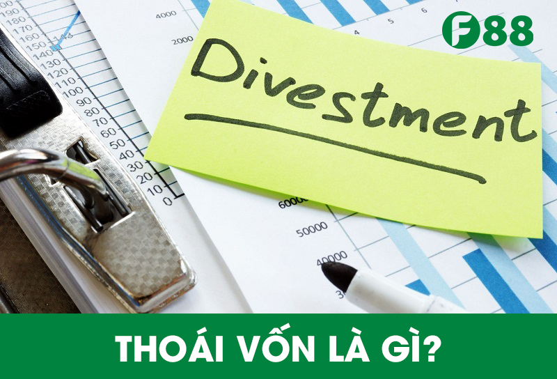 Thoái vốn là gì?