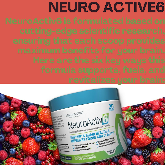 NeuroActiv6: Ultimate Brain and Energy Boosting Supplement by NaturalCell: All the Benefits of Brain Boosting in a Single Scoop