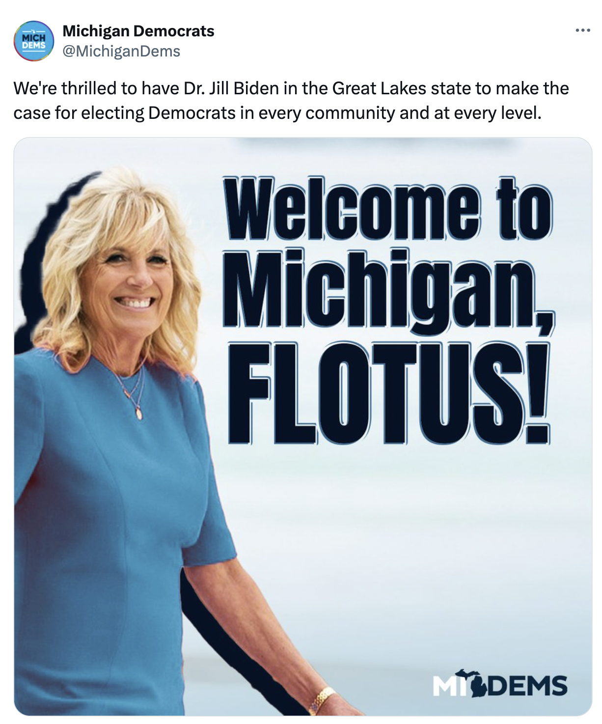 Michigan Democratic Party tweet welcoming First Lady Dr. Jill Biden to Michigan