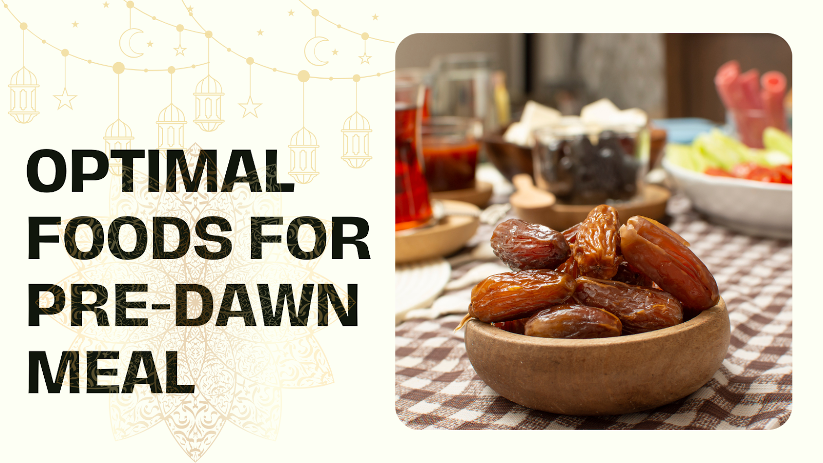 optimal foods for pre ramadan meal