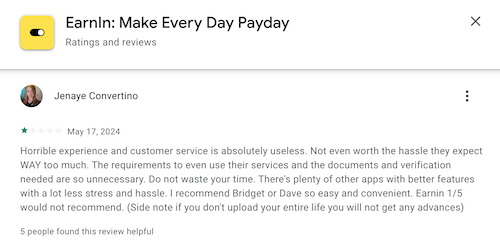 A 1-star Google Play review from an Earnin user who feels the app requires excessive verification and prefers other cash advance apps that require less effort.