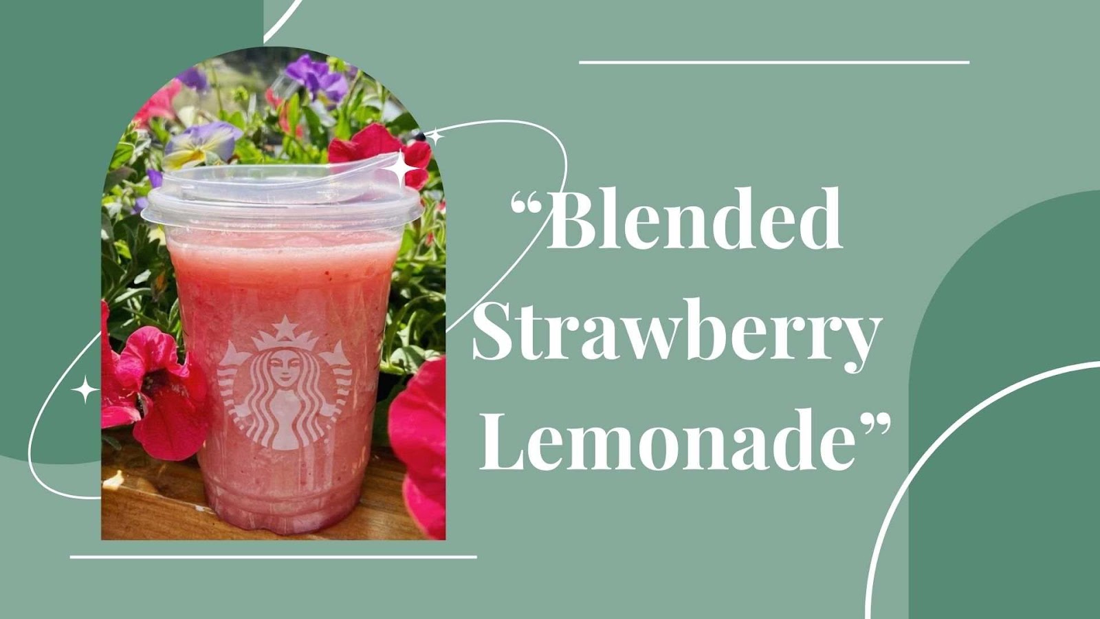 What is the Starbucks Strawberry Lemonade Called?