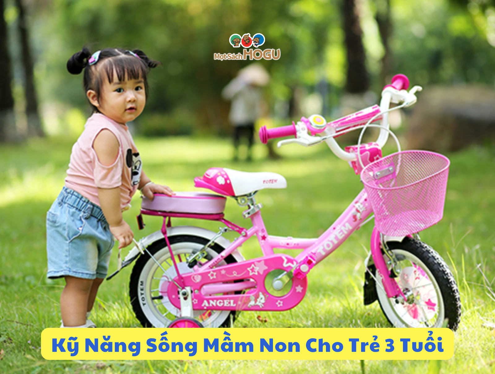 Dạy trẻ 3 tuổi kỹ năng sống mầm non