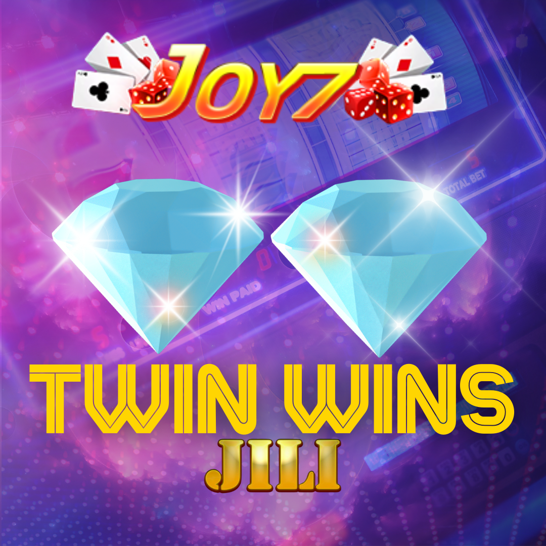 Twin Wins | JOY7 Winning Games at Malaking Bonuses