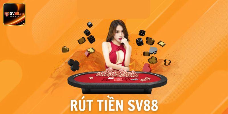 Thực hiện giao dịch rút tiền tại sv88 an toàn nhanh chóng