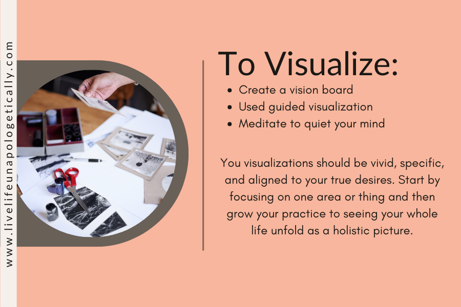 A visualization should be vivid, specific and aligned