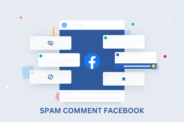 Các Công Cụ Hỗ Trợ Spam Comment Facebook Mà Bạn Nên Biết