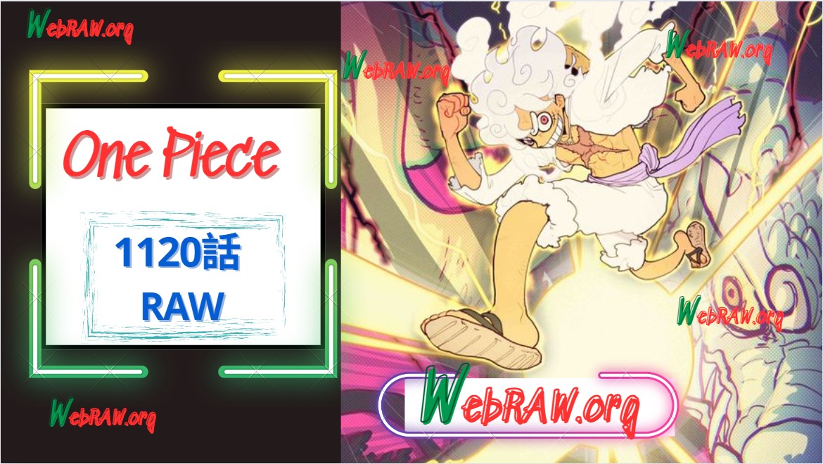 ワンピース1120話 RAW English – One Piece 1120 RAW English