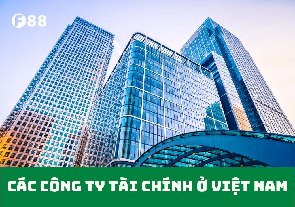 các công ty tài chính ở việt nam