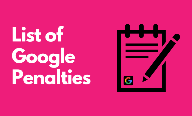 List of Google Penalties - white subheading text with black checklist item and Google logo.