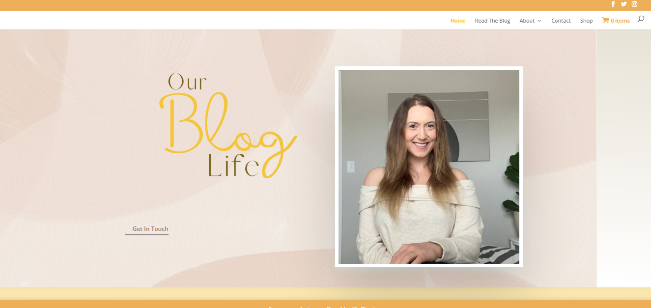 Our Blog Life - a blog about life