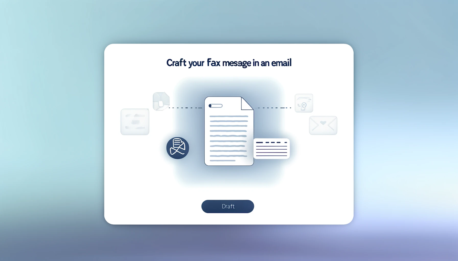 Craft Your Fax Message in an Email