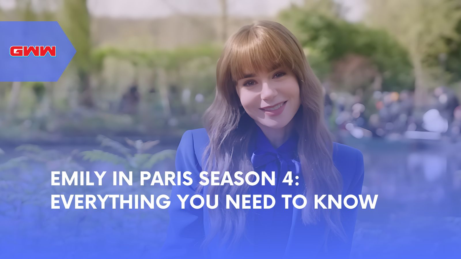Emily in Paris Season 4: Everything You Need to Know