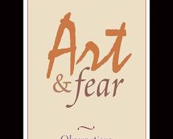 Gambar Art & Fear: Observations On the Perils (And Rewards) of Artmaking by David Bayles and Ted Orland