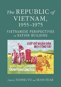 The Republic of Vietnam, 1955–1975