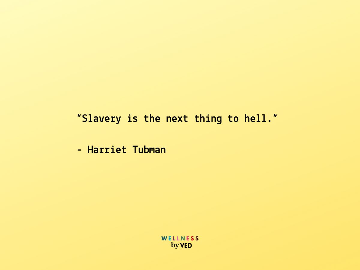 harriet tubman quotes 