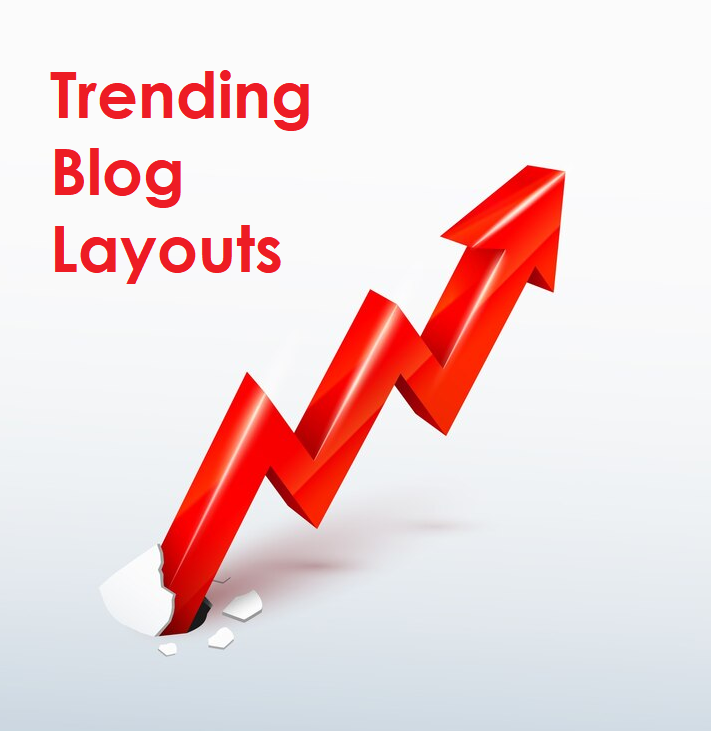 Vector 3D rising red arrow breaks through surface with title, "Trending Blog Layouts"