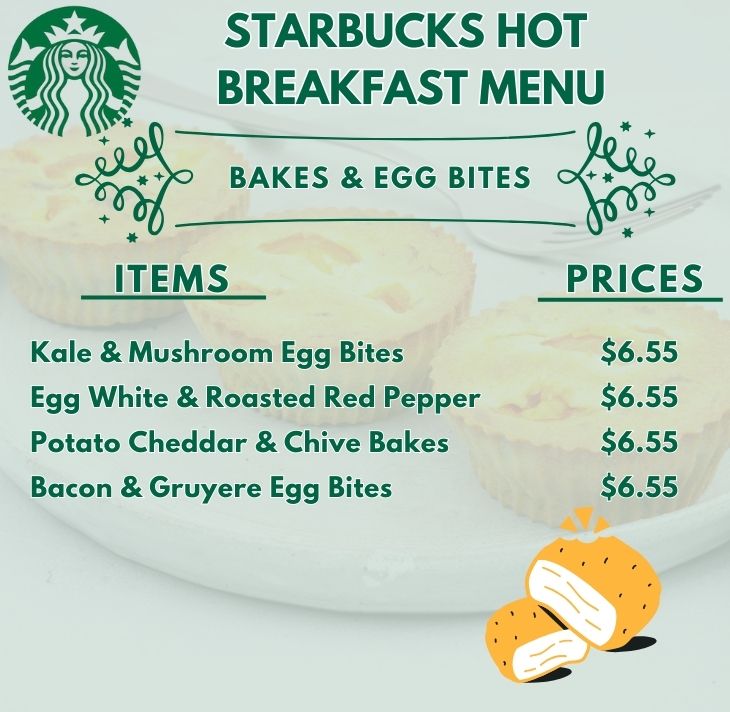 Bakes & Egg Bites from starbucks