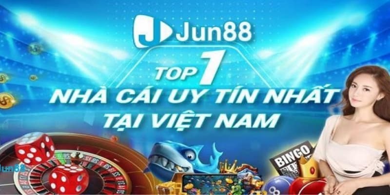 JUN88 - KHÔNG GIAN GIẢI TRÍ CASINO ĐỈNH CAO NHẤT NĂM 2024