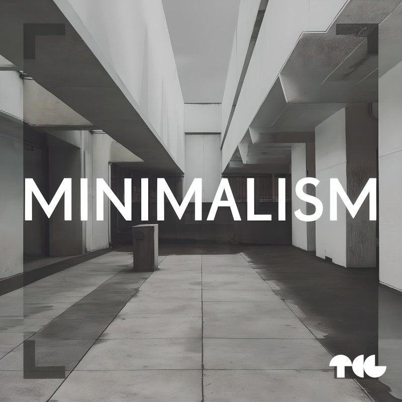 Minimalism by TCG