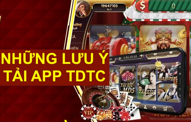 5 điểm quan trọng cần lưu ý khi tải app tdtc