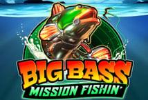 Big Bass Mission Fishin'