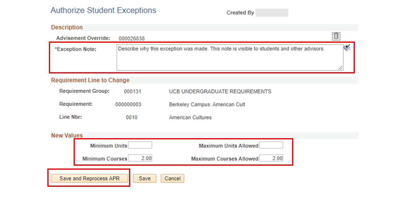 Screenshot of "Authorize Student Exceptions" section. The "Exception Note" box, "New Values" section, and "Save and Reprocess APR" highlighted in red.