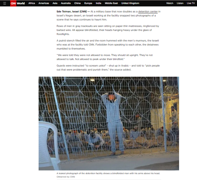 تقرير لسي إن إن عن الانتهاكات الإسرائيلي في مراكز الاعتقال الإسرائيلية
