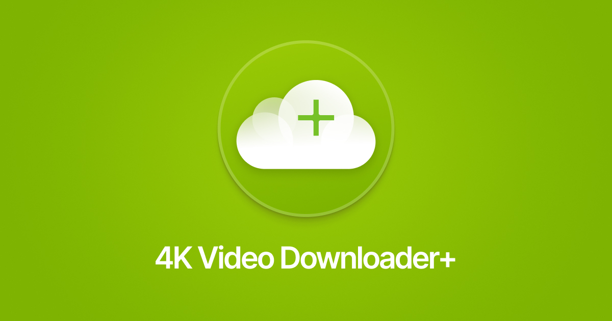 4K Video Downloader